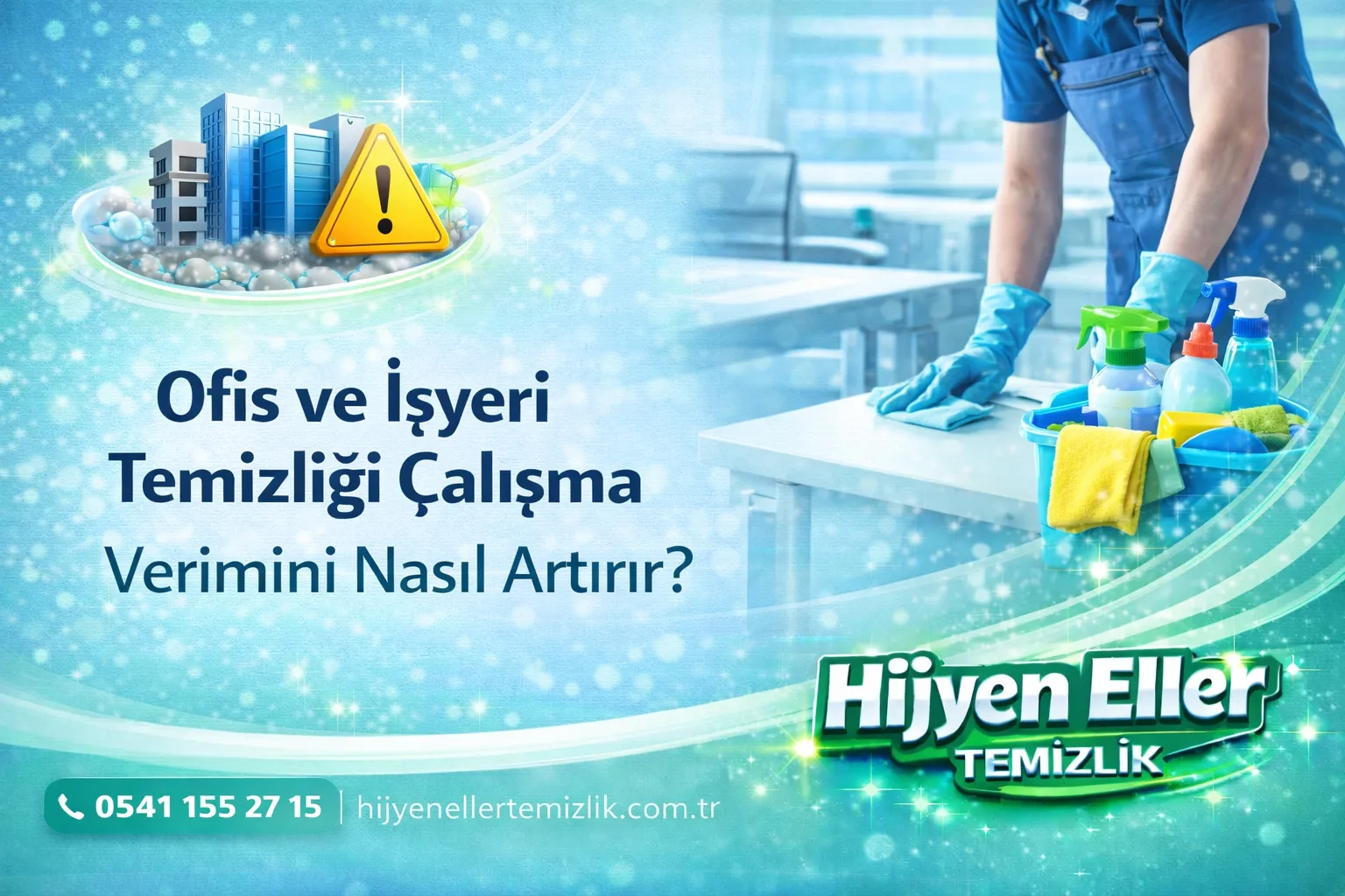  Ofis ve İşyeri Temizlik