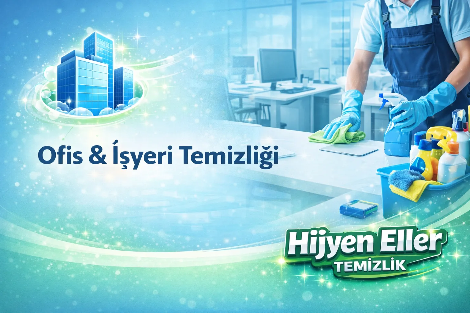 Ofis & İşyeri Temizliği